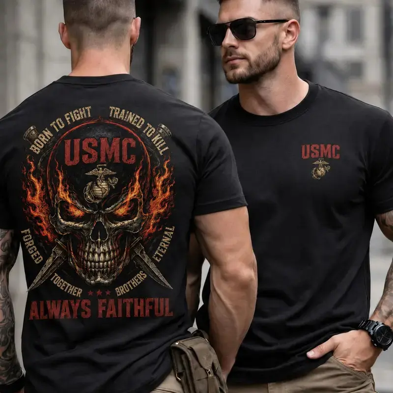 USMC Always Faithful Shirt, Born to Fight Trained to Kill Marine Corps Graphic Tee, Flaming Skull Military T-Shirt, Veteran Gift for Men