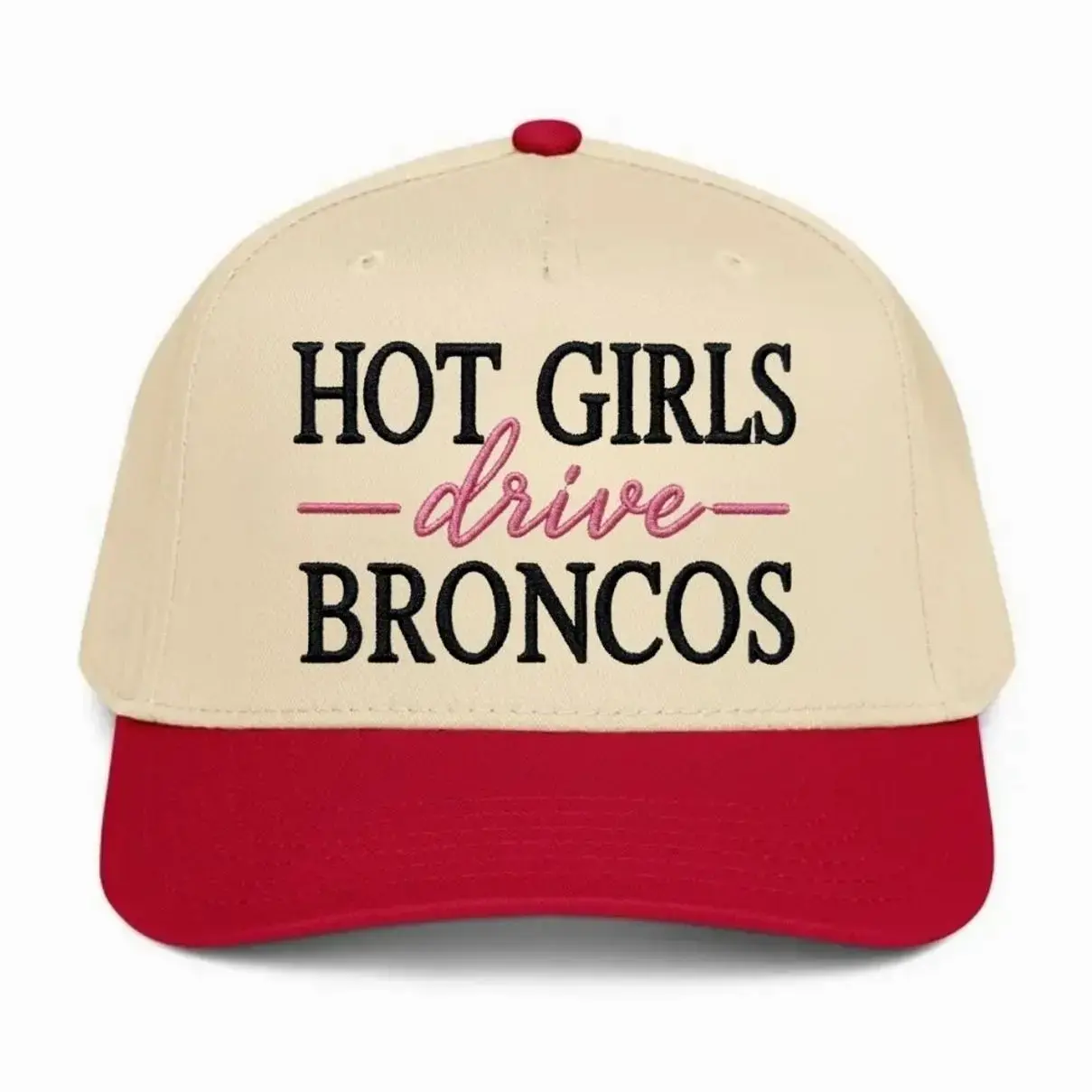 Hot Girls Drive Broncos Embroidered Hat Funny Bronco Lover Baseball Cap