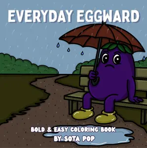 Everyday Eggward Adult Coloring Book, Collectible Entertainment Coloring Book for Adults, Adult Coloring Books