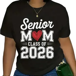 100% Cotton Senior Mom Class of 2026 Proud Parent Graduation T-Shirt for Mother of Graduate Gift
