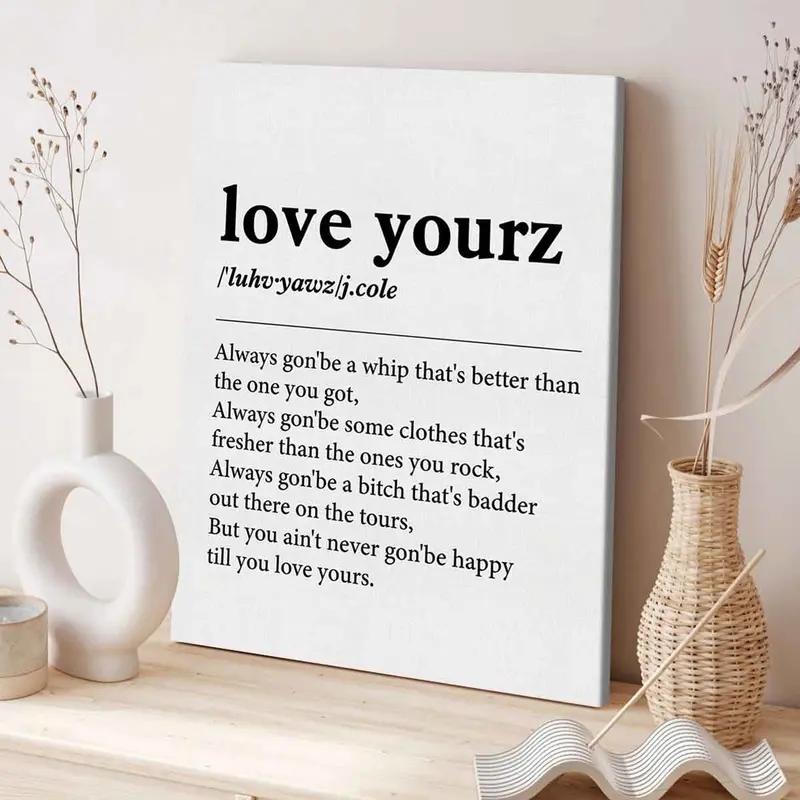 Love Yourz Theme Canvas Poster, Modern Art Design Living Room Decor, Modern Home Decoration, High-Definition Waterproof Bedroom Wall Art, Ideal Hallway Decoration