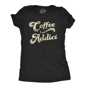 Womens Coffee Addict T Shirt Funny Morning Cup Caffiene Drink Novelty Tee Funny Womens T Shirts Cute Vintage Fashion Casual Ladies T-Shirt Gift Funny Coffee Top Women's Novelty Tees Black