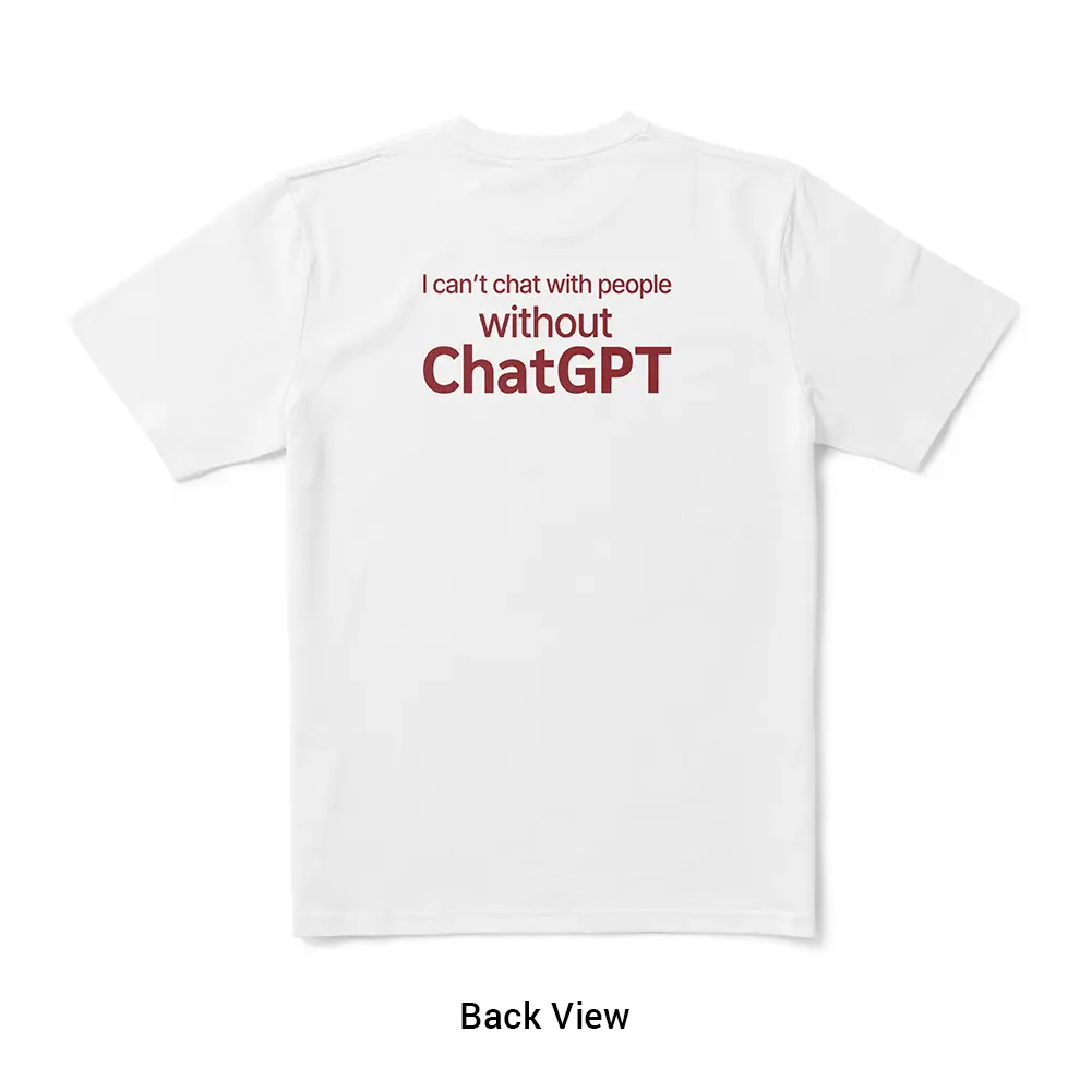 I Can’t Chat With People Funny AI Chat Assistant T-Shirt Social Anxiety Meme Tee Back Print Unisex Short Sleeve Crewneck Casual Streetwear Summer T Shirts