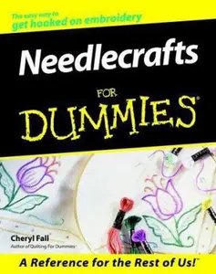 USED-Needlecrafts For Dummies by Cheryl Fall (Paperback)
