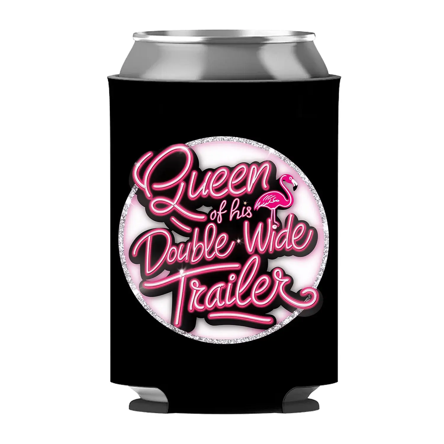 Queen of my Double Wide Can Sleeve