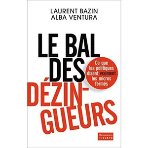 USED-Le bal des dézingueurs (French Edition) by Laurent Bazin (Paperback)