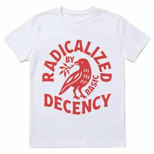 🌟[100% Cotton][Graphic Tee]Graphic Tee Vintage "Radicalized By Basic Decency" – Unisex Political Protest T-Shirt, Bold Feminist Activist Shirt, Liberal Social Justice Apparel, Trending Men’s & Women’s Graphic Tee, Empowering Statement Top for Equality✊
