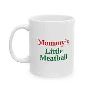 Mommy's Little Meatball Ceramic Mug - Perfect Gift for Moms, Funny Coffee Cup, Holiday Present, Unique Kitchen Decor, Family Humor Mug