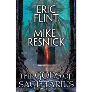 USED-Gods of Sagittarius by Flint, Eric (Hardcover)