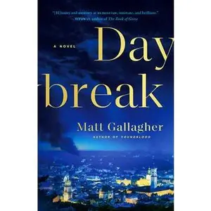 DAYBREAK: A NOVEL [Tradepaper]