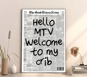 Hi MTV, Welcome to My Crib Print - Typography Print, Modern Bar Cart Decor, Aesthetic wall art, Trendy Poster Ornaments Decoration Room