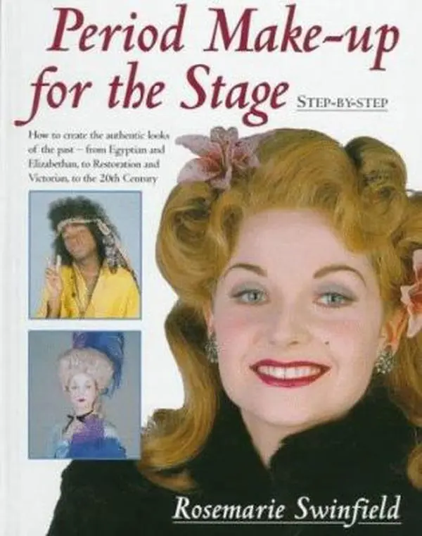 USED Book - Period Make-Up for the Stage: Step-By-Step by Rosemarie Swinfield (Hardcover) - english