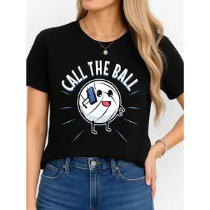 Call The Ball Volleyball T Shirt Black Sporty Casual Wear Personalized Unisex Women Top Summer Comfortable Breathable Short Sleeve Tee Suitable For Various Outfits Made In Usa