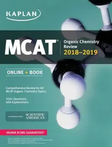 USED-MCAT Organic Chemistry Review 2018-2019: Online + Book (Kaplan Test Prep) by Kaplan Test Prep (Paperback)
