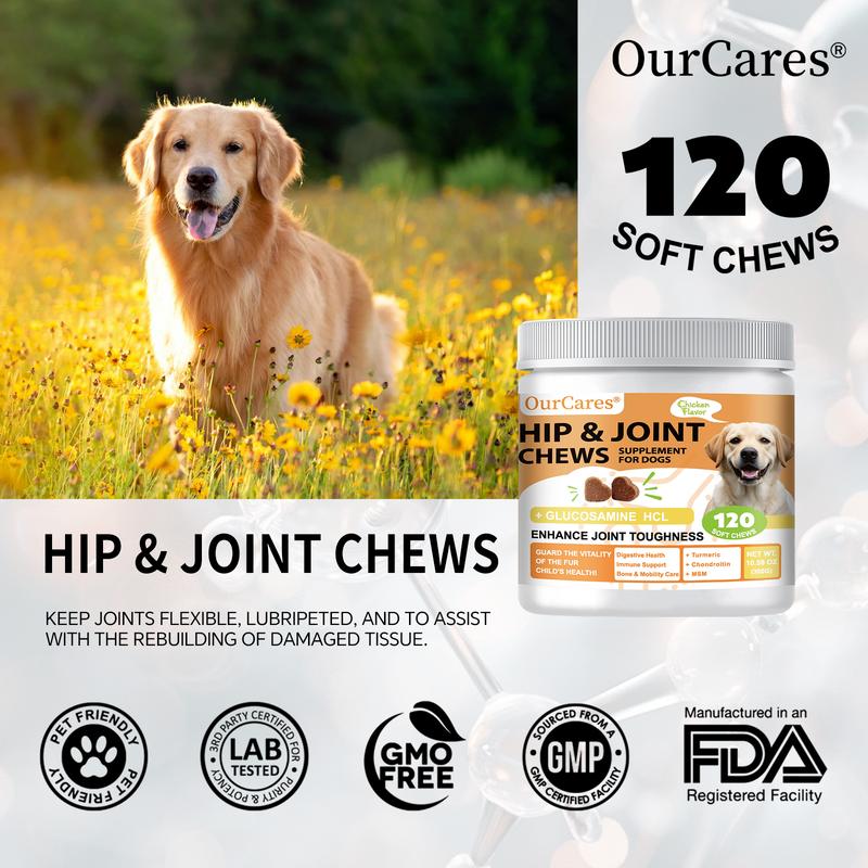 OurCares  Hip and Joint for Dogs Glucosamine for Dogs Hip and Joint Supplement with Chondroitin MSM Vitamins C & E - Chicken Flavor 120 Soft Chews Pet Daily Chews Snacks