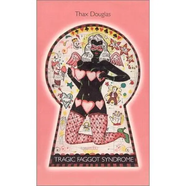 USED-Tragic Faggot Syndrome by Thax Douglas (Paperback)
