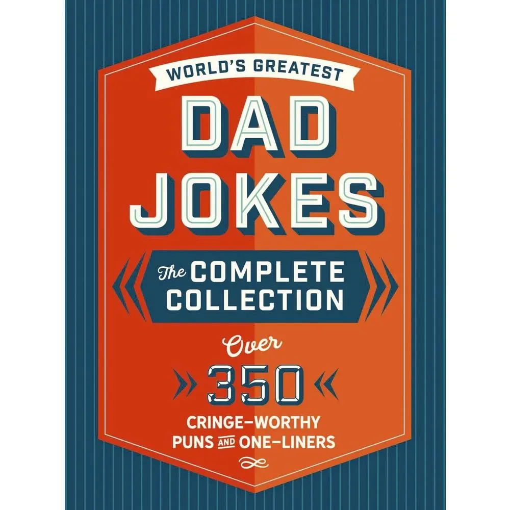 USED Book - The World's Greatest Dad Jokes: The Complete Collection (the Heirloom Edition): Over 500 Cringe-Worthy Puns and One-Liners by Editors of Cider Mill Press (Hardcover) - english