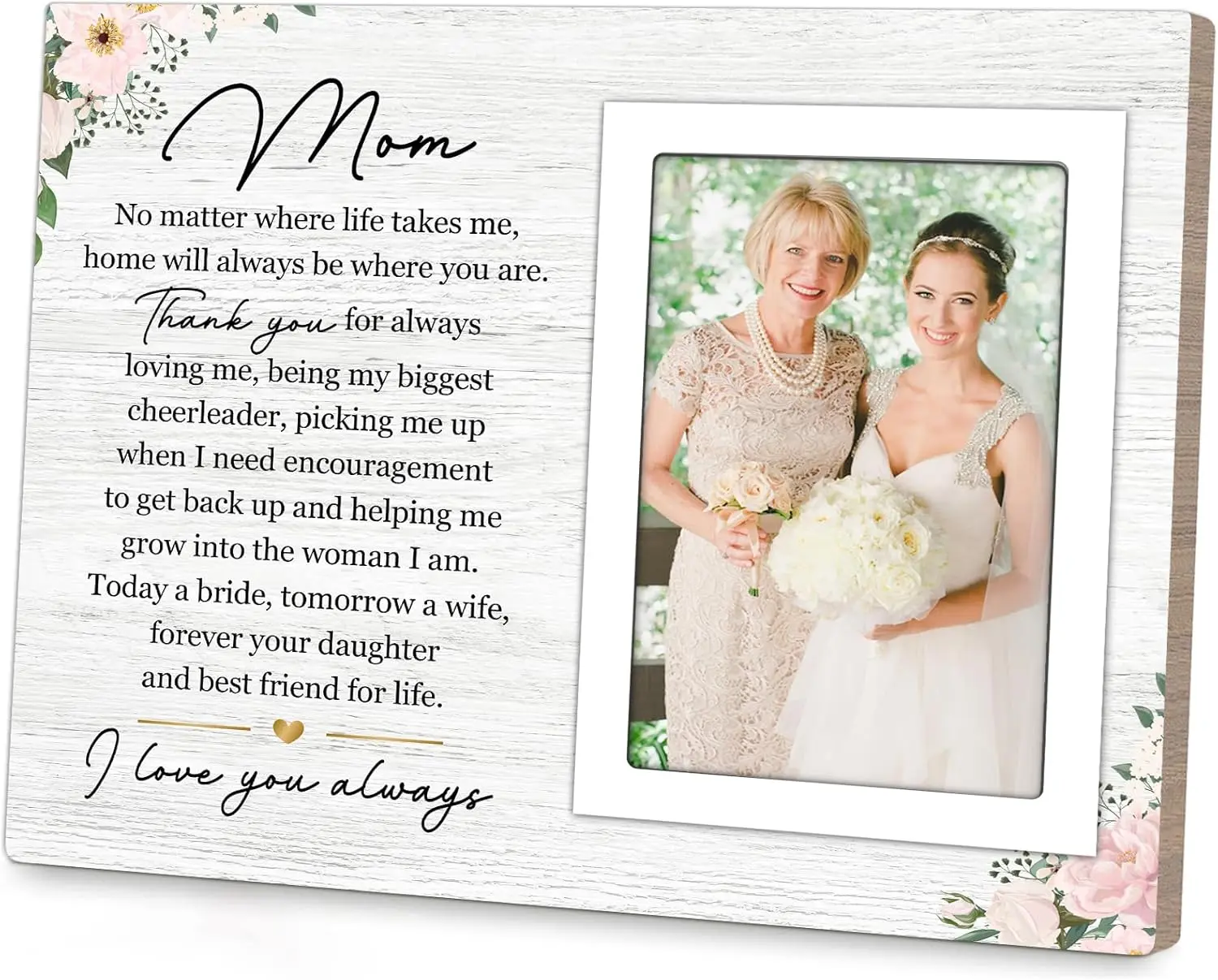Mother of the Bride Gift, Wedding Day Picture Frame 10x8 In for Mom & Daughter, Appreciation Frame for 4x6 In Photo