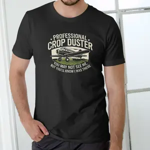 PROFESSIONAL CROP DUSTER Funny T Shirt, Unisex Cotton