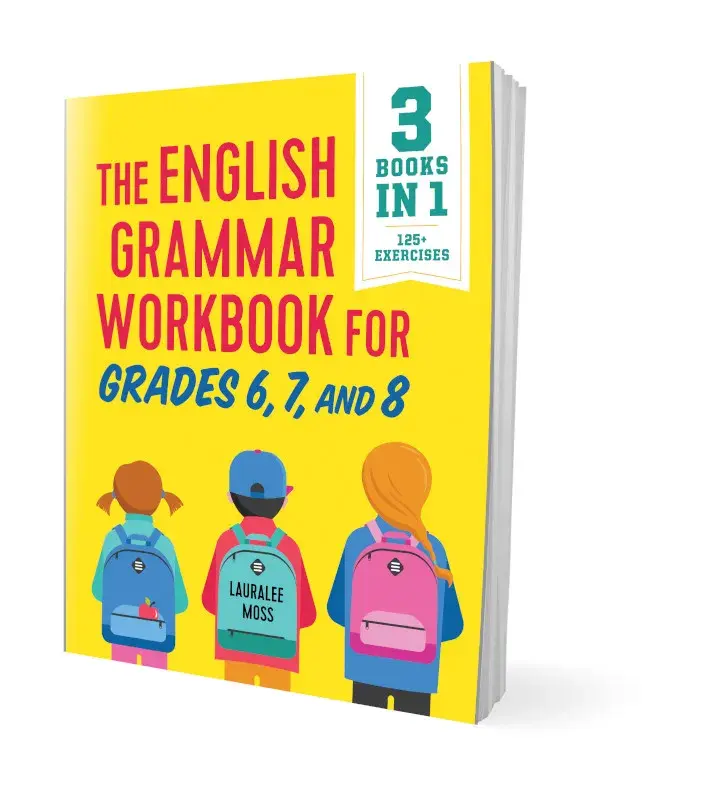 The English Grammar Workbook for Grades 6, 7, and 8 – Summer Bridge Workbook with 125+ Grammar Exercises & Language Arts Practice