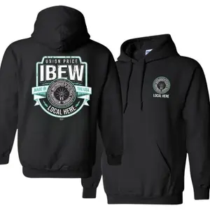 IBEW Your Local Here Mint Uinon Pride USA Made Union, Power. Pride. Purpose.Local IBEW Hoodie Stand United Classic Union Style, Made in USA.LKD