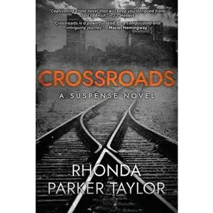 Crossroads -- Rhonda Parker Taylor, Paperback