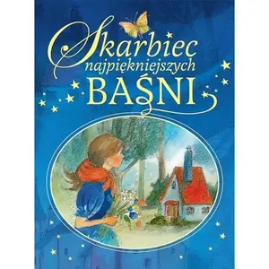 USED-Skarbiec najpiekniejszych basni by Grzegorzewska Barbara Kwiatkowski Albert (Paperback)