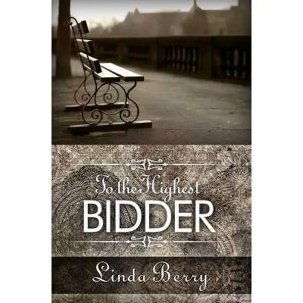 Used Book - To the Highest Bidder by Berry, Linda (Softcover, Dorrance Publishing Co., 2012 Edition, Good Condition) - English
