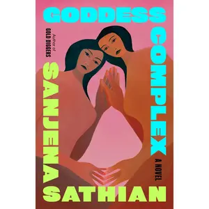 USED-Goddess Complex by Sathian, Sanjena (Hardcover)