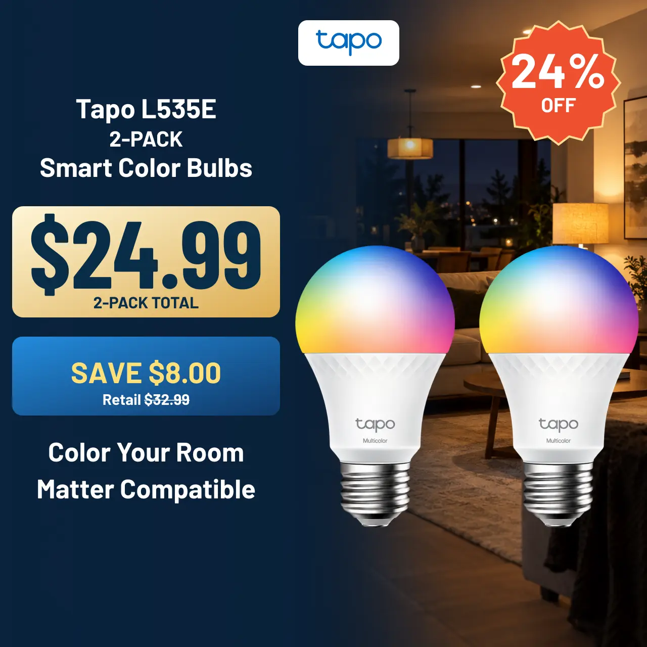 Tapo by TP-Link L535E 2-Pack Smart RGB LED Light Bulbs, 9.5W, 1100 Lumens (75W Equivalent), Matter-Certified, 16M RGB Colorful Color Changing, Dimmable, Accurate Skin Tones, Alexa & Google Compatible, for Bedrooms, Desks