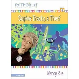 USED-Sophie Tracks a Thief (Faithgirlz!) by Nancy Rue (Paperback)