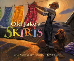 USED-Old Jake's Skirts by Anne C. Scott (Paperback)