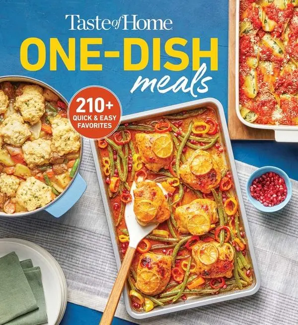 Taste of Home One-Dish Meals: Quick and Easy Cookbook with 210 Recipes for Skillets, Slow Cookers, and Casseroles (Paperback)
