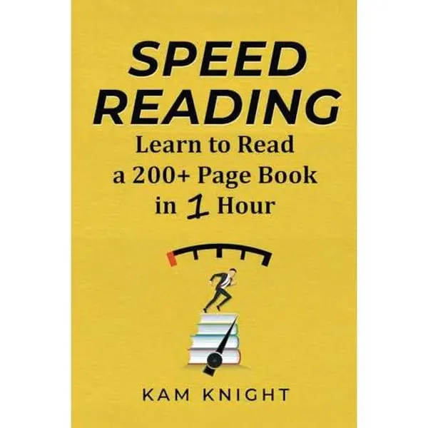 USED Book - Speed Reading: Learn to Read a 200+ Page Book in 1 Hour (Mental Performance) by Kam Knight (Paperback) - english