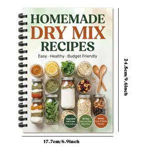 Homemade Dry Mix Recipes: 30-Day Step-by-Step Meal Plan, Easy · Healthy · Budget Friendly, Upgraded Full Color 2026 Edition (Bonus: Soup & Bakery Recipes)