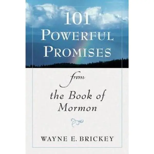 USED Book - 101 Powerful Promises from the Book of Mormon by Wayne E. Brickey (Hardcover) - english