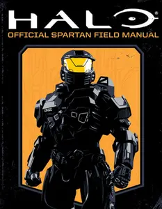 USED-Halo: Official Spartan Field Manual by Phegley, Kiel (Paperback)