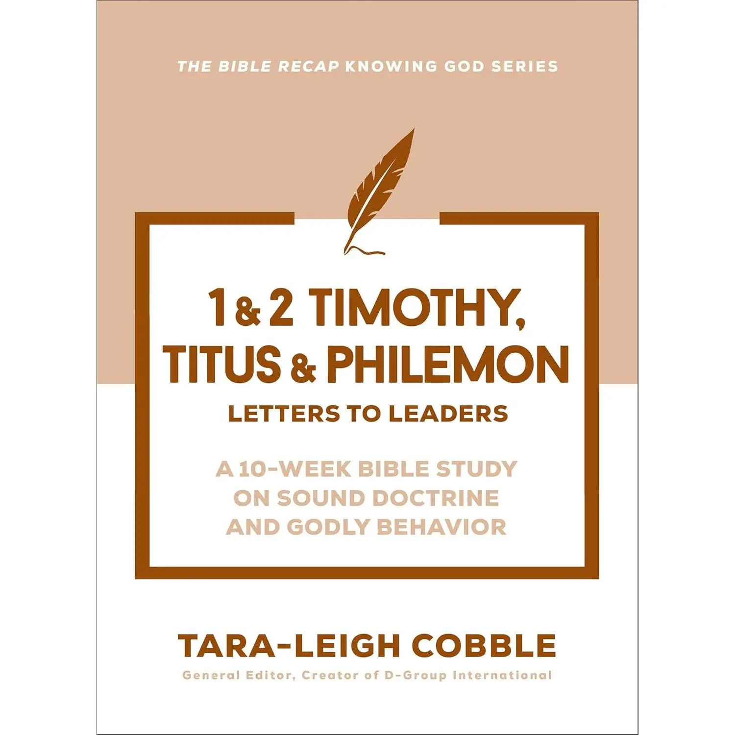 1 & 2 Timothy, Titus & Philemon