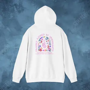 Proudly Raised by Immigrants - Hoodie