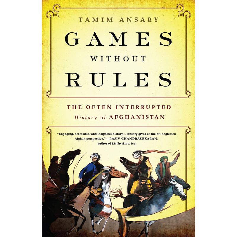 Games without Rules by Tamim Ansary [Paperback Book]