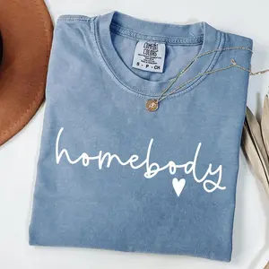 Comfort Colors Homebody T-shirt, Trendy Women's Shirt, Cozy Shirt, Introvert Gift, Homebody,  Womenswear