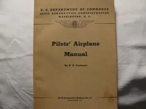 USED Book - Pilot's Airplane Manual: Us Department of Commerce Civil Aeronautics Administration # 27 by M. O. Anderson (Paperback)