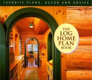 USED-The Log Home Plan Book by Thiede, Cindy Teipner (Paperback)