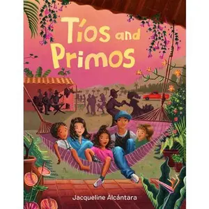 Tíos and Primos -- Jacqueline Alcántara, Hardcover