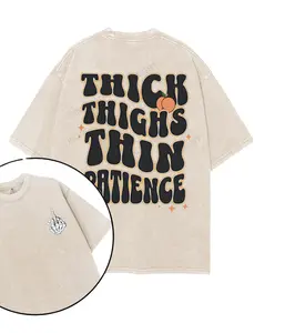 Thick Thighs Thin Patience Printed Gym Shirt, Gym Shirt, Graphic Gym Shirt, Vintage Washed Tee Conton, Gym Shirt Women, For Men, Ful Size