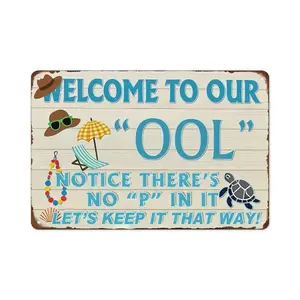 Vintage Pool Funny Metal Sign, Welcome To Our OOL No P In It Humorous Pool Rules Wall Decor, Retro Aluminum Plaque For Backyard Patio Poolside Home Summer Beach Wall Art Gift