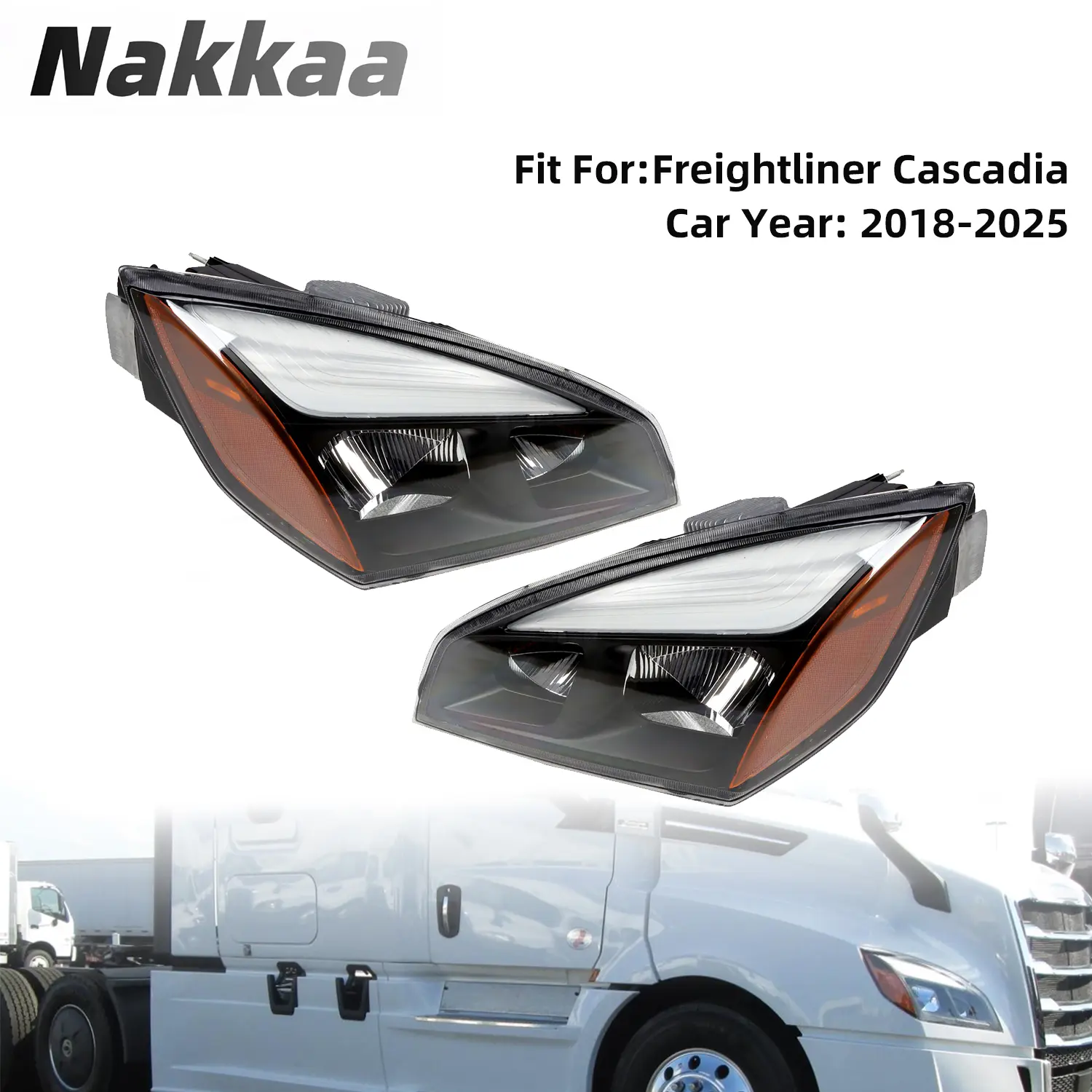 Nakkaa Full LED Car Headlights Assembly - Fit for 2018-2025 Freightliner Cascadia, Direct Swap, Black Housing, Front Left/Right (Driver&Passenger Side), Easy Install, Single-Sided Purchase Option, Led Headlight Assembly, Cascadia 2018+