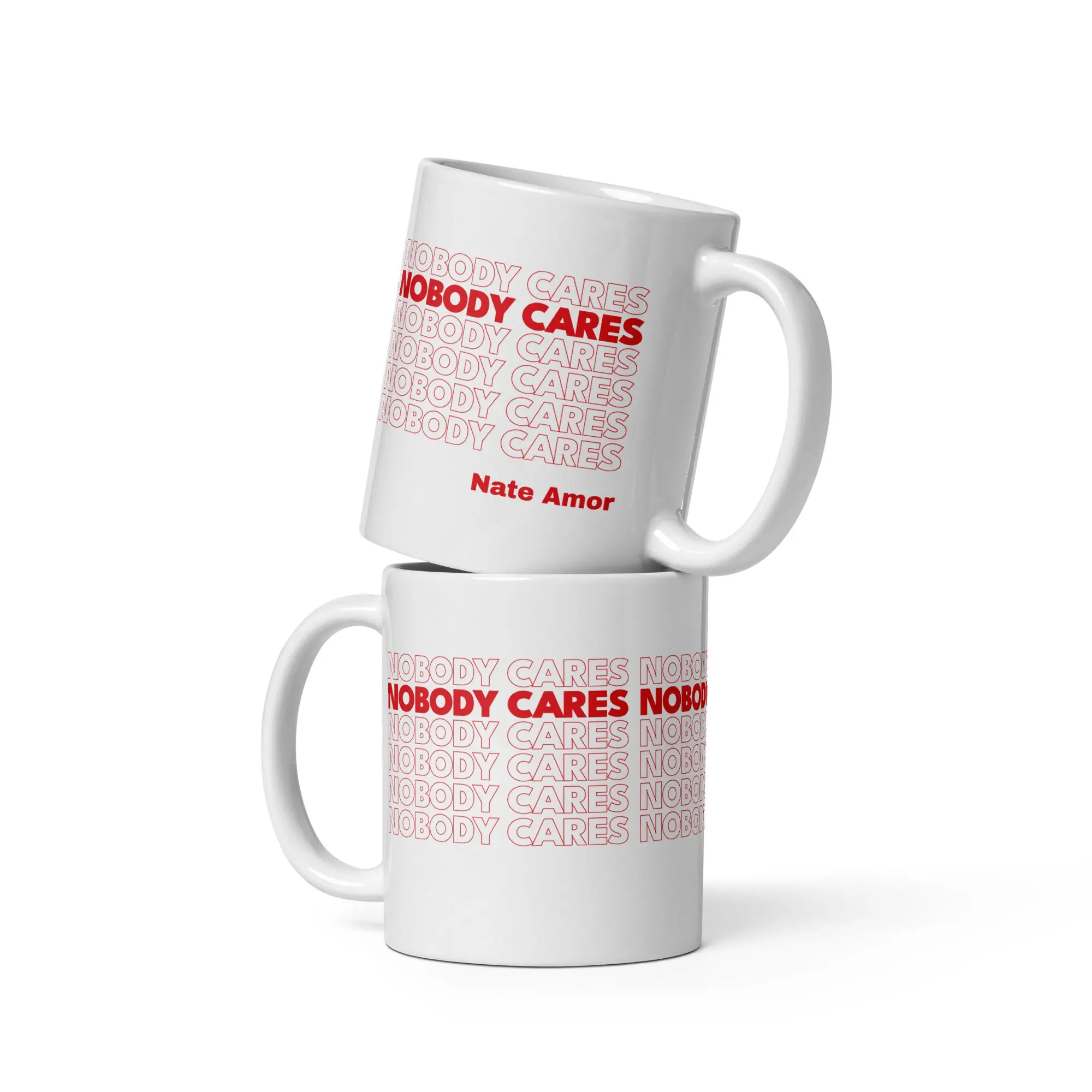 Nate Amor "Nobody Cares" Mug