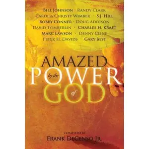 USED-Amazed by the Power of God by Frank DeCenso Jr. (Paperback)