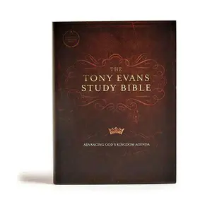 CSB Tony Evans Study Bible, Hardcover: Study Notes and Commentary, Articles, Videos, Easy-To-Read Font -- Tony Evans, Hardcover